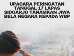 Upacara Peringatan 17 Juni 2025: Lapas Sidoarjo Tanamkan Jiwa Bela Negara kepada WBP