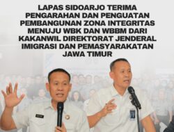 Lapas Sidoarjo Terima Pengarahan dan Penguatan Pembangunan Zona Integritas menuju wilayah bebas dari korupsi dan wilayah birokrasi bersih dan melayani dari Kakanwil direktorat jenderal Imigrasi dan Pemasyarakatan Jawa Timur