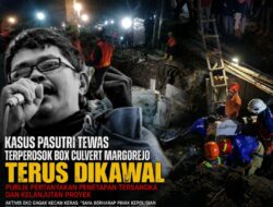Kasus Pasutri Tewas Terperosok Box Culvert Margorejo Terus Dikawal, Publik Pertanyakan Penetapan Tersangka dan Kelanjutan Proyek
