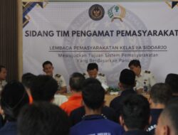 Lembaga Pemasyarakatan Kelas IIA Sidoarjo terus berkomitmen memberikan pelayanan pemasyarakatan yang transparan